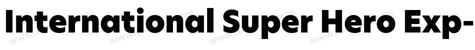 International Super Hero Exp字体转换